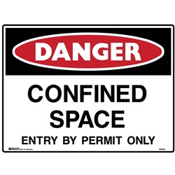 Brady Danger Sign Confined Space Entry By Permit Polypropylene