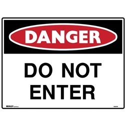 Brady Danger Sign Do Not Enter Polypropylene