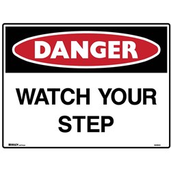 Brady Danger Sign Watch Your Step Polypropylene