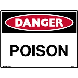 Brady Danger Sign Poison 600X450Mm Polypropylene